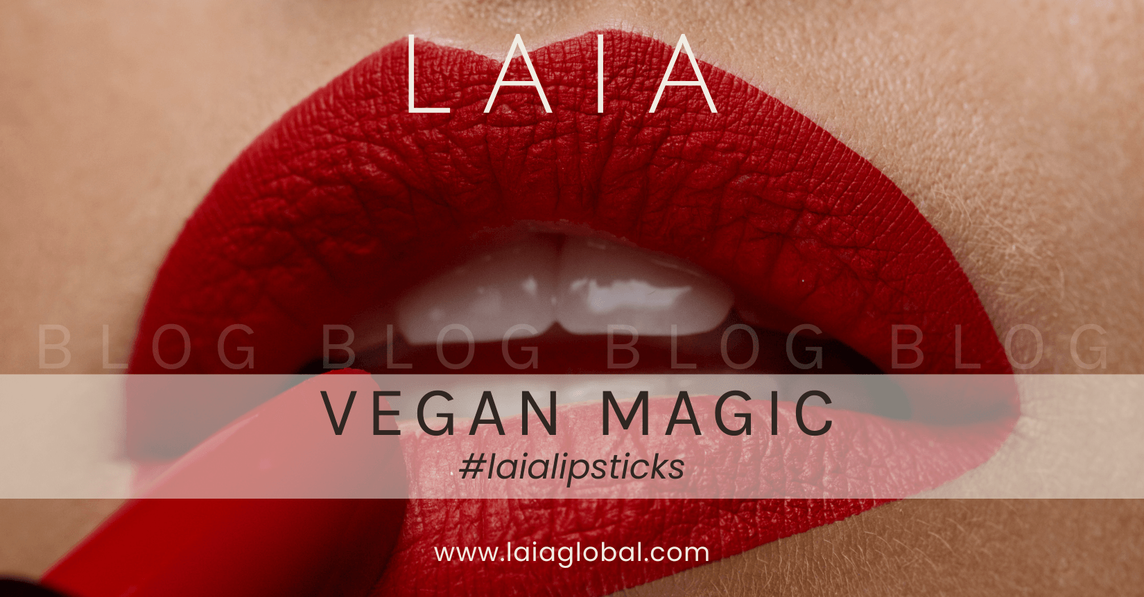 Vegan Magic, A Deep Dive into Laia Lipsticks